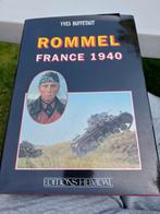 ROMMEL FRANCE 1940. par Yves Buffetaut. Édition HEIMDAL, Yves Buffetaut, Enlèvement ou Envoi, Comme neuf, Deuxième Guerre mondiale