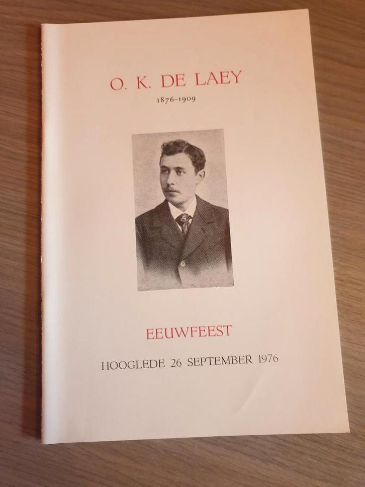 HOOGLEDE O.K. De Laey 1876-1909., Boeken, Geschiedenis | Stad en Regio, Gelezen, Ophalen of Verzenden