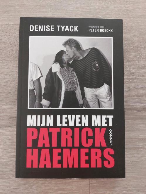 Denise Tyack - Mijn leven met Patrick Haemers, Boeken, Politiek en Maatschappij, Zo goed als nieuw, Ophalen of Verzenden