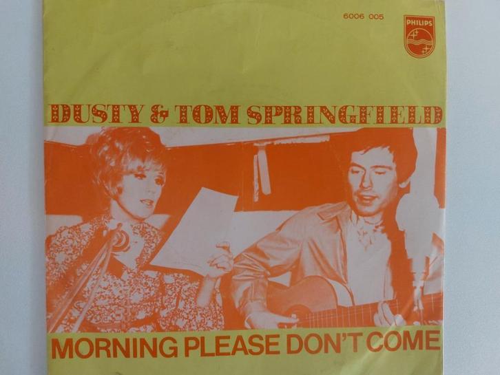 Dusty & Tom Springfield - Morning Please Don't Come (1970), Cd's en Dvd's, Vinyl Singles, Pop, Ophalen of Verzenden