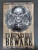 Metalen plakaat - Trespassers Beware / Opgelet / Skull, Huis en Inrichting, Ophalen of Verzenden, Zo goed als nieuw
