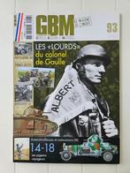 De „" Heavies "” van kolonel de Gaulle”, Ophalen of Verzenden, COLLECTIF, Tweede Wereldoorlog, Gelezen