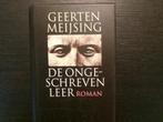 De ongeschreven leer  -Geerten Meijsing-, Ophalen of Verzenden, België