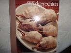 Praktisch koken  Wildgerechten, Gelezen, Hoofdgerechten, Ophalen of Verzenden, Time life