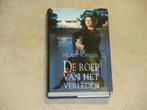 Een hardcover boek De roep van het verleden, als nieuw, Boeken, Ophalen of Verzenden, Zo goed als nieuw