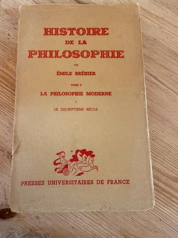 Histoire de la philosophie, Emile Bréhier, Tome II, La philo, Enlèvement