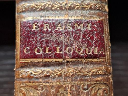 Erasmus - Colloquia - Elzeviriana - 1662, Antiek en Kunst, Antiek | Boeken en Manuscripten, Ophalen of Verzenden