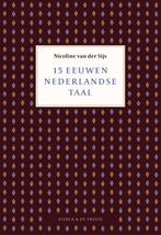 15 siècles de langue néerlandaise - Nicoline van der Sijs, Enlèvement ou Envoi, Neuf, Nicoline van der Sijs, Autres sciences