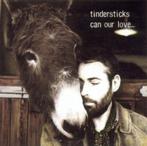 Tindersticks - Can Our Love - cd, CD & DVD, Enlèvement ou Envoi