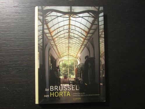 Het Brussel van Horta  -Françoise Aubry --, Boeken, Kunst en Cultuur | Architectuur, Verzenden