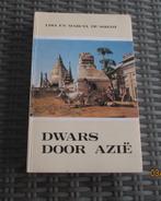 Dwars door Azië - Lisa en Marcel De Smedt, Ophalen of Verzenden, Zo goed als nieuw, Lisa en Marcel De Smedt, Azië