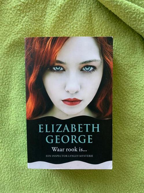 Elizabeth George - Waar rook is..., Boeken, Thrillers, Zo goed als nieuw, Ophalen of Verzenden