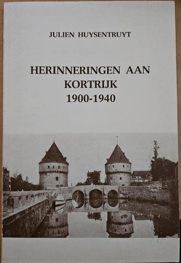 Herinneringen aan Kortrijk 1900 - 1940 beschikbaar voor biedingen