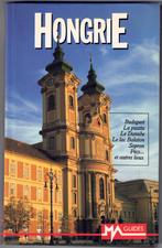 Hongrie - MA Guides, Utilisé, Enlèvement ou Envoi, Collectif, Guide ou Livre de voyage