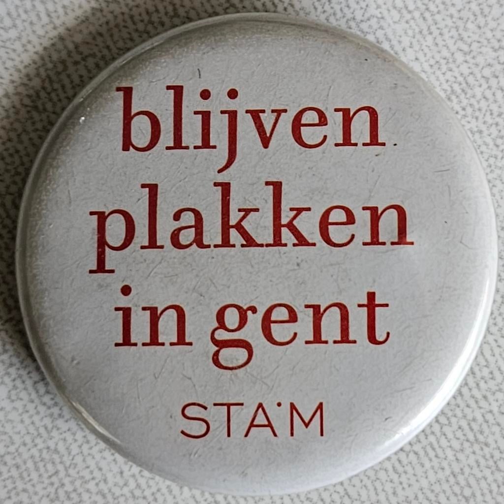 Blijven plakken in Gent button uit 2014
Dit is e, Ophalen of Verzenden, Button