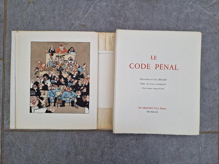 Le Code Pénal illustré par Jean Dratz - 1950 - Numéroté, Antiek en Kunst, Antiek | Boeken en Manuscripten, Ophalen of Verzenden