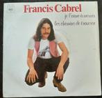 Vinyl 45trs- Francis cabrel - je l'aime a mourir, CD & DVD, Vinyles Singles, Utilisé, Enlèvement ou Envoi