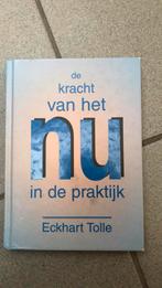 Eckhart Tolle - De kracht van het nu in de praktijk, Enlèvement ou Envoi, Comme neuf, Eckhart Tolle