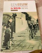 Een eeuw sportgeschiedenis in Wilrijk, Livres, Histoire & Politique, Comme neuf, Enlèvement ou Envoi