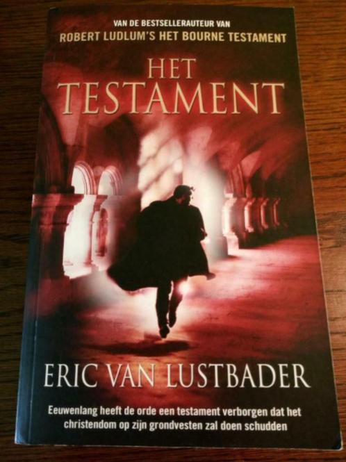 Eric van Lustbader: Het testament, Boeken, Thrillers, Gelezen, Ophalen of Verzenden