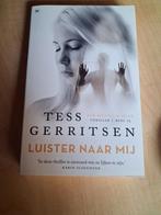 Luister naar mij, Enlèvement, Neuf, Tess Gerritsen