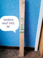 Lambris neuf, Ophalen