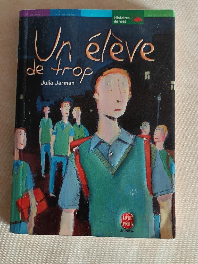 Livre Un élève de trop - Julia Jarman, Enlèvement ou Envoi, Utilisé, Fiction
