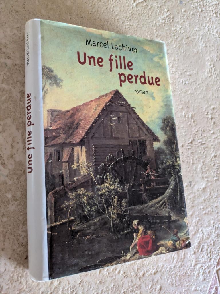 Une fille perdue (Marcel Lachiver)., Marcel Lachiver., Comme neuf, Europe autre, Envoi