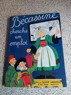 BD uit 1958. Bécassine, op zoek naar een baan,, Eén stripboek, Ophalen of Verzenden, Zo goed als nieuw, Caumery et Pinchon