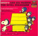 The Royal Guardsmen – Snoopy And His Friends, Ophalen of Verzenden, 1960 tot 1980, Gebruikt, 12 inch