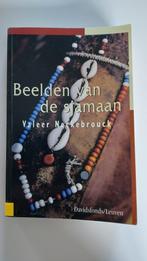Valeer Neckebrouck: Beelden van de sjamaan, Arrière-plan et information, Enlèvement ou Envoi, Valeer Neckebrouck