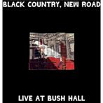 Vinyl BLACK COUNTRY,NEW ROAD-LIVE AT BUSH HALL, Enlèvement ou Envoi