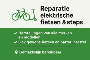  Reparatie van elektrische fietsen & steps  beschikbaar voor biedingen