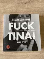 Nigel Williams - Fuck Tina ! ( Boek en DVD ), Boeken, Nieuw, Ophalen of Verzenden, Nigel Williams, Cabaret