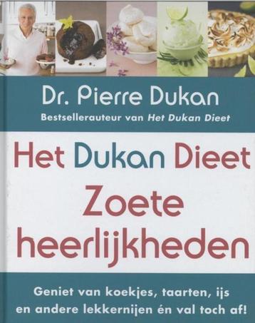 Te Koop HET DUKAN DIEET ZOETE HEERLIJKHEDEN Dr Pierre Dukan beschikbaar voor biedingen