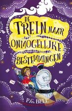 De trein naar ongelooflijke bestemmingen (2371), Fictie, P.g bell, Ophalen of Verzenden, Zo goed als nieuw