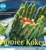 Mooier koken Oog en tongstrelende gerechten Kris Bresseleers, Boeken, Kookboeken, Ophalen of Verzenden, Zo goed als nieuw