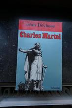 Charles Martel, Jean Devoisse, Utilisé, 14e siècle ou avant, Enlèvement ou Envoi