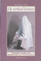 boek: op verhaal komen/Stefaan Top, Boeken, Sprookjes en Fabels, Ophalen of Verzenden, Zo goed als nieuw