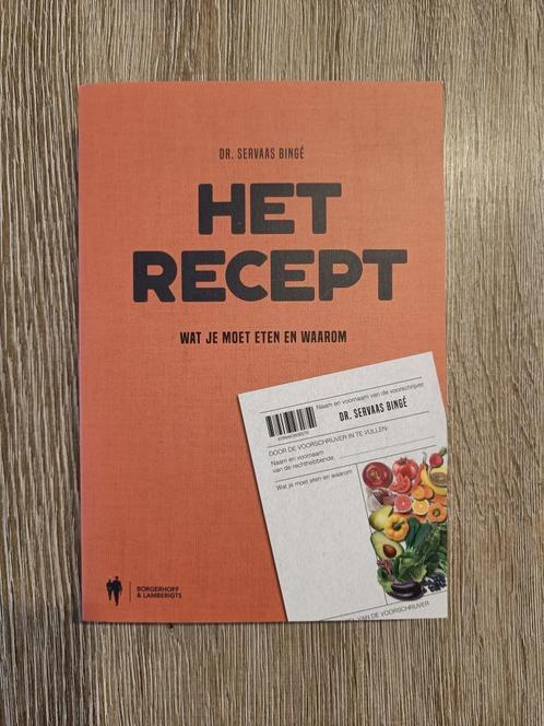 Het recept van Servaas Bingé, Boeken, Gezondheid, Dieet en Voeding, Nieuw, Gezondheid en Conditie, Ophalen
