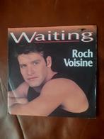 45T Roch Voisine : Waiting, Enlèvement ou Envoi