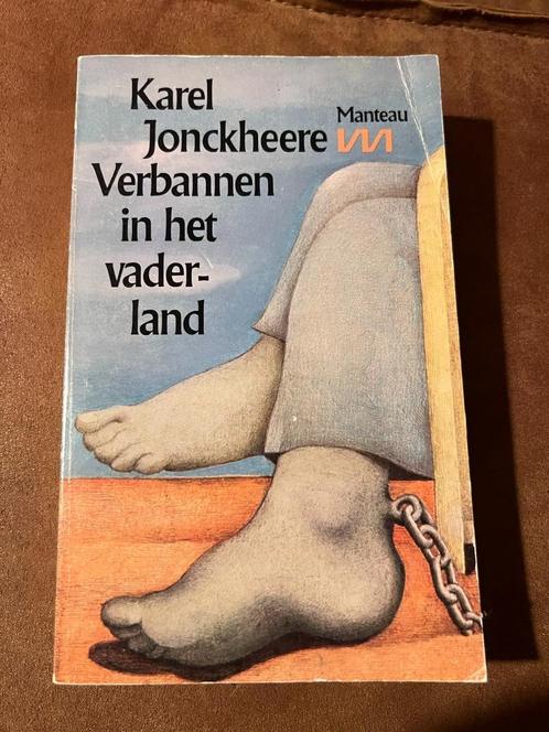 Verbannen in het vaderland - Karel Jonckheere, Boeken, Literatuur, Gelezen, België, Ophalen of Verzenden