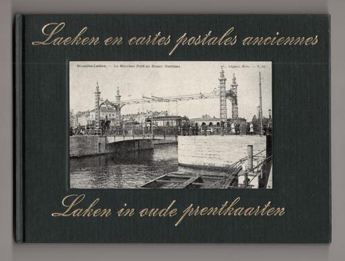 Laken en oude postkaarten/Laken in prentkaarten, Boeken, Geschiedenis | Nationaal, Gelezen, 20e eeuw of later, Ophalen