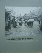 Vluchten voor de oorlog. Belgische vluchtelingen 1914-1918, Boeken, Oorlog en Militair, Ophalen of Verzenden