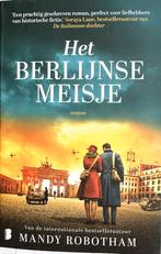HET BERLIJNSE MEISJE Mandy Robotham, Boeken, Europa overig, Ophalen of Verzenden, Zo goed als nieuw, Mandy Robotham