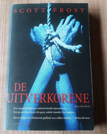 De uitverkorene / Scott Frost  beschikbaar voor biedingen