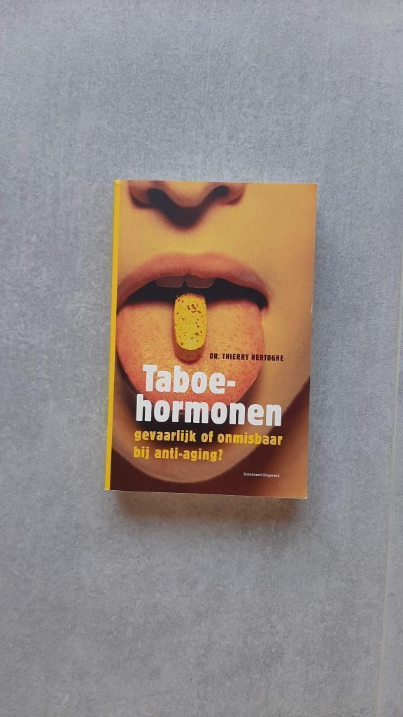 Taboe Hormonen Dr Thierry Hertoghe, Boeken, Gezondheid, Dieet en Voeding, Zo goed als nieuw, Gezondheid en Conditie, Ophalen