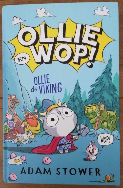 Ollie en Wop 1 - Ollie de Viking - Adam Stower, Livres, Livres pour enfants | Jeunesse | Moins de 10 ans, Neuf, Fiction général