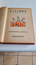 L'Iliade racontée par E.Granger, Ophalen of Verzenden, Zo goed als nieuw, E.Granger