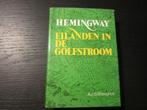 Eilanden in de golfstroom  -Hemingway-, Ophalen of Verzenden